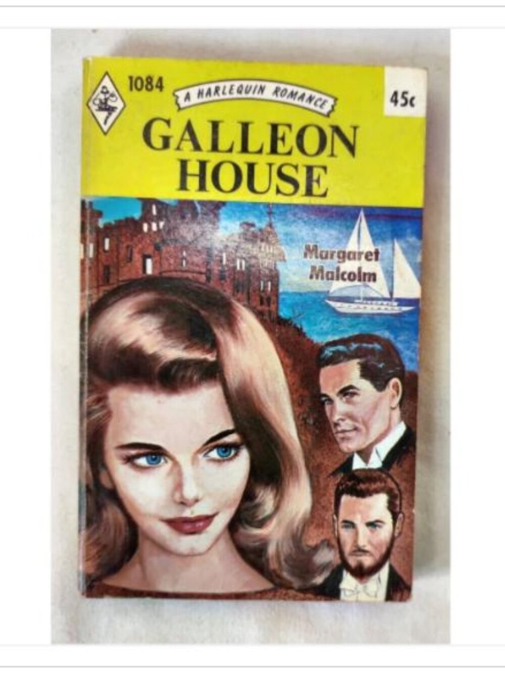 Galleon House by Margaret Malcolm 1966 Harlequin Romance No. 1084